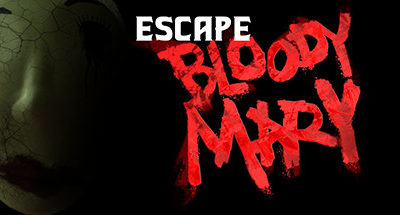 Escape Bloody Mary