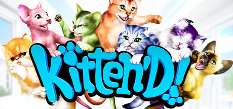 Kitten’D!